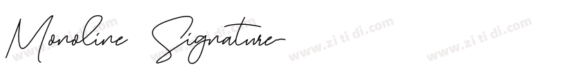 Monoline Signature字体转换